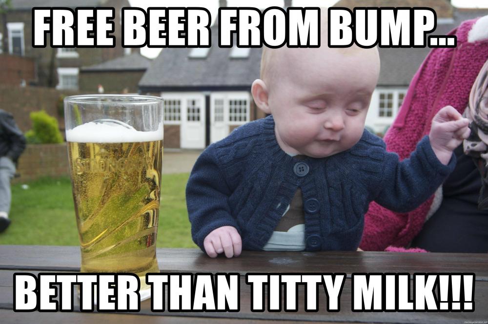 free-beer-from-bump-better-than-titty-milk.jpg